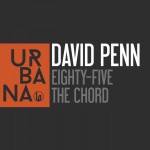 URB097 David Penn – Eighty-Five / The Chord