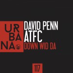 URB117- David Penn , ATFC “Down Wid Da”